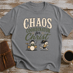 Chaos Coordinator For Christ - T-Shirt