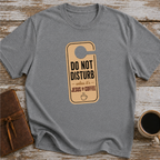 Do Not Disturb Unless It's Jesus Or Coffee - T-Shirt