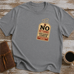 No Returns Jesus Already Claimed Me - T-Shirt