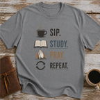 Sip Study Pray Repeat - T-Shirt