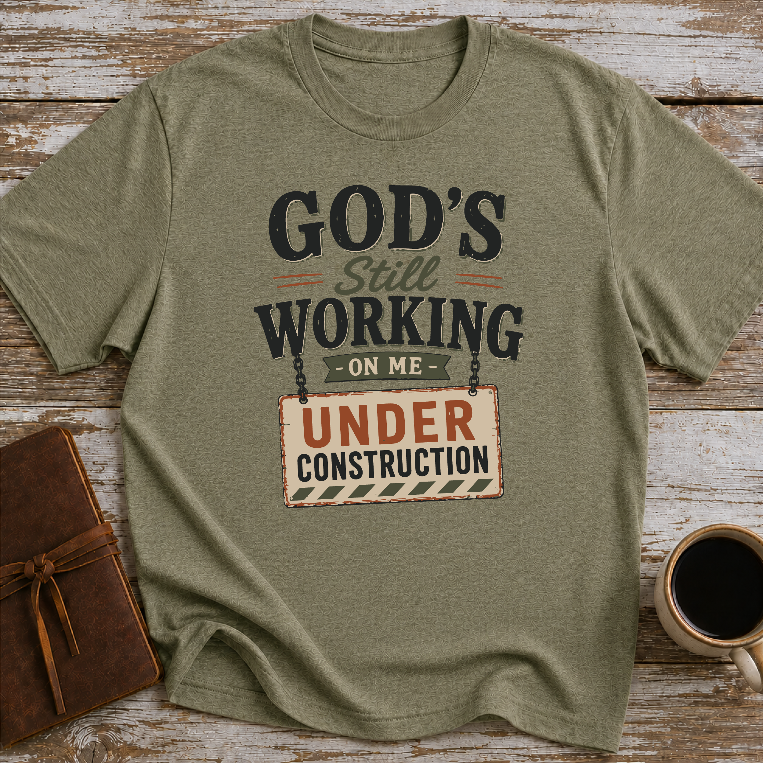 God Still Working On Me T-Shirt