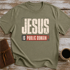 Jesus Is Public Domain T-Shirt