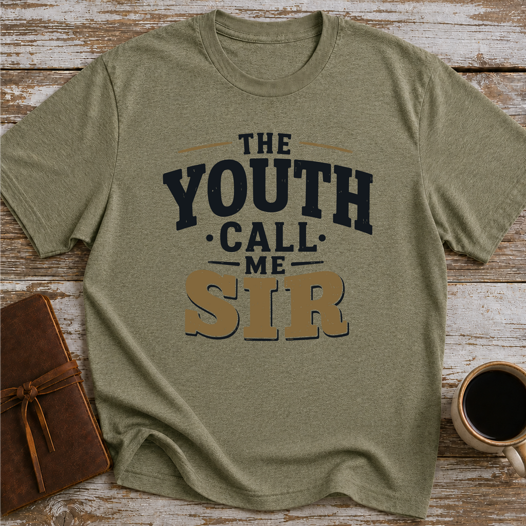 The Youth Call Me Sir - T-Shirt