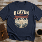 Heaven Is My Retirement Plan T-Shirt
