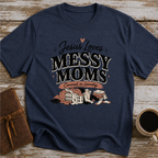 Jesus Loves Messy Moms, Covered In Laundry T-Shirt