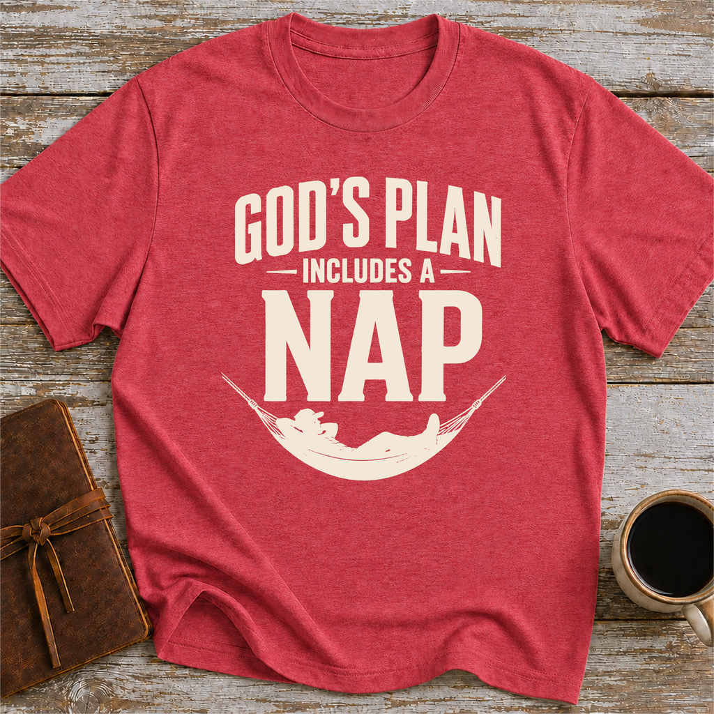 God’s Plan Includes A Nap - T-Shirt