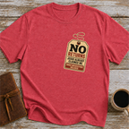 No Returns Jesus Already Claimed Me - T-Shirt