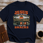 Jesus took the wheel, I took the snacks T-Shirt