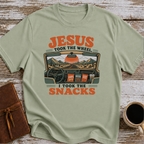 Jesus took the wheel, I took the snacks T-Shirt