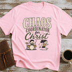 Chaos Coordinator For Christ - T-Shirt