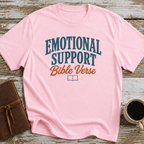 Emotional Support Bible Verse - T-Shirt