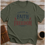 Fueled By Faith And Freedom - T-Shirt