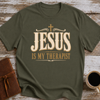 Jesus Is My Therapist T-Shirt