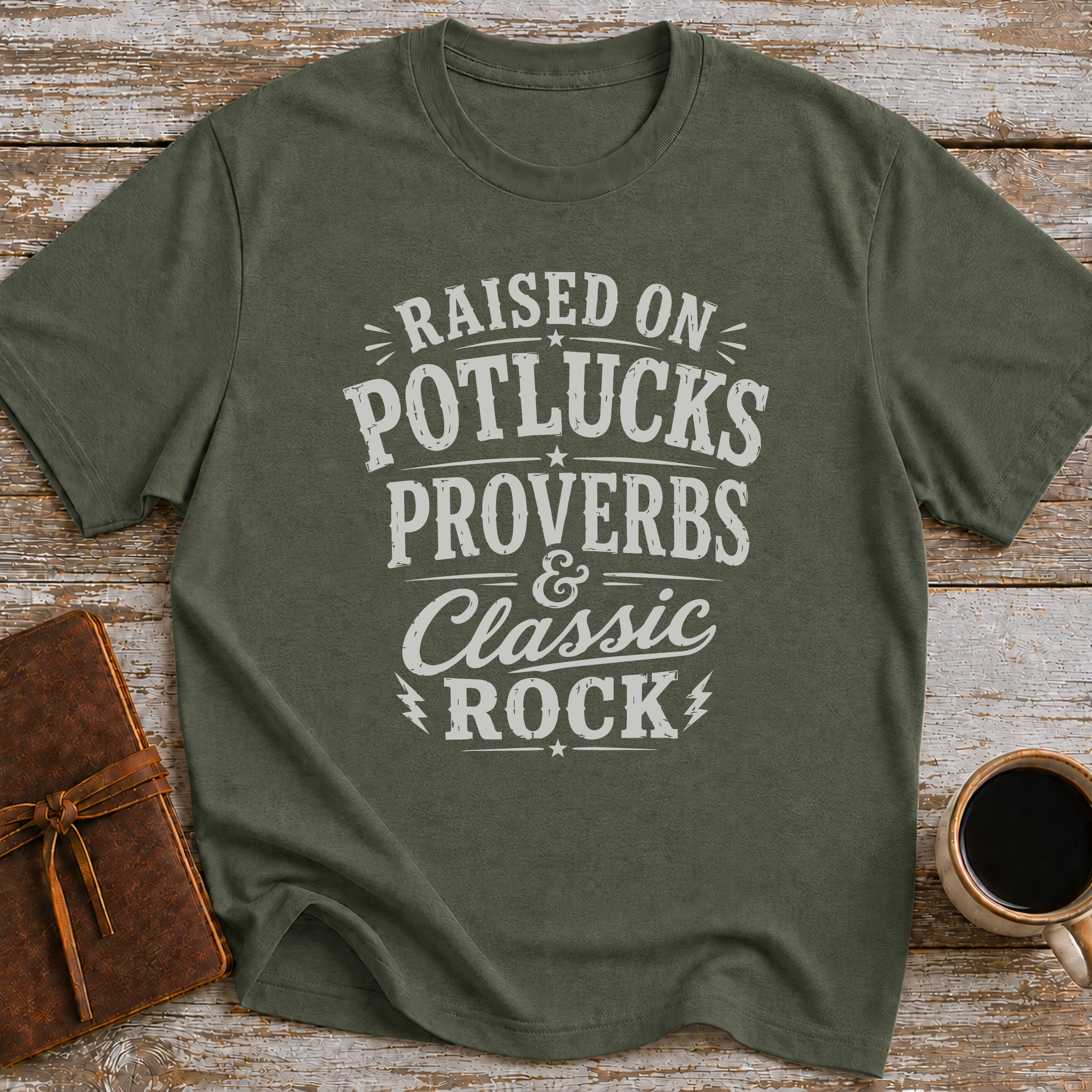 Raised On Potlucks, Proverbs & Classic Rock - T-Shirt