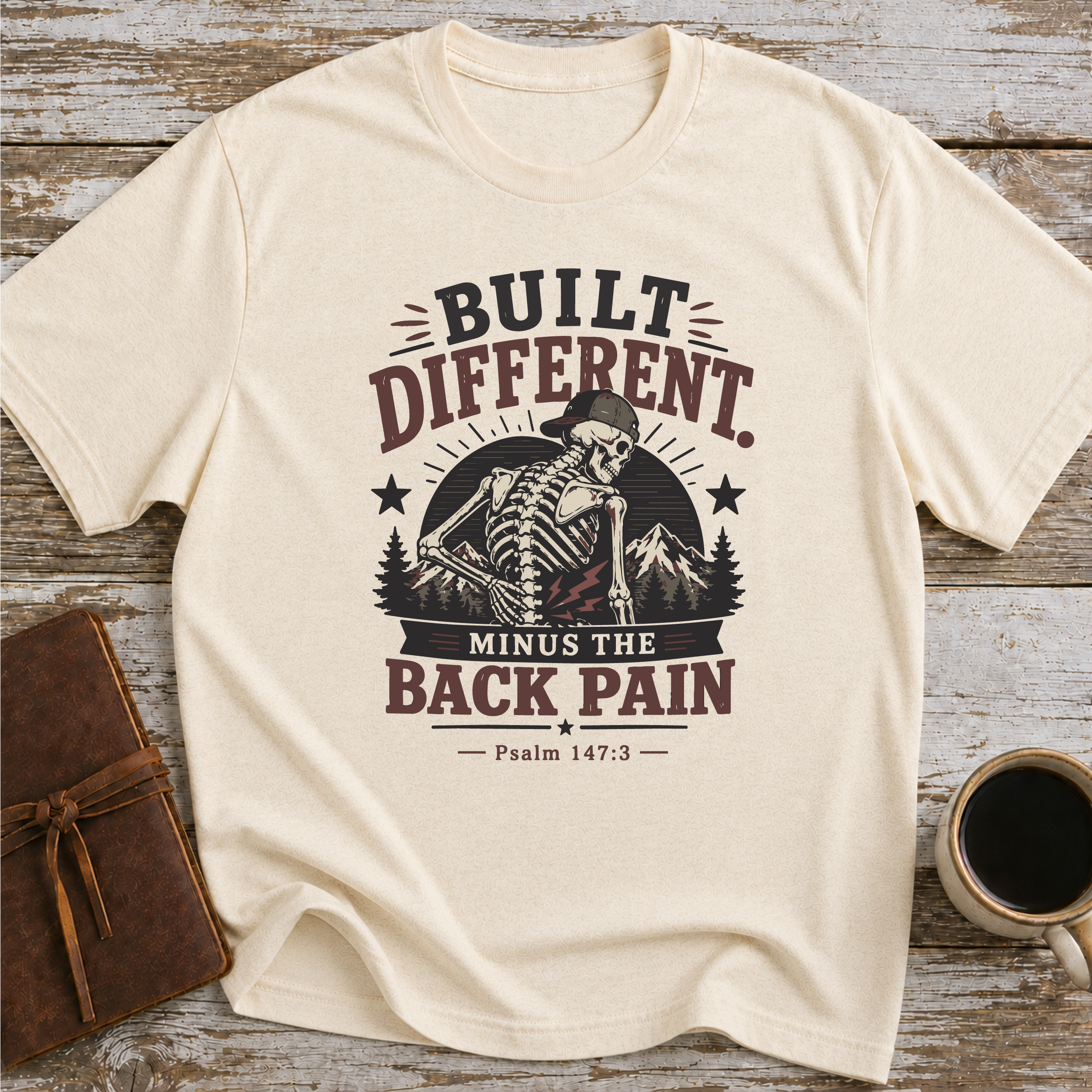 Built Different. Minus The Back Pain - T-Shirt