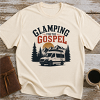 Glamping For The Gospel - T-Shirt