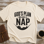 God’s Plan Includes A Nap - T-Shirt