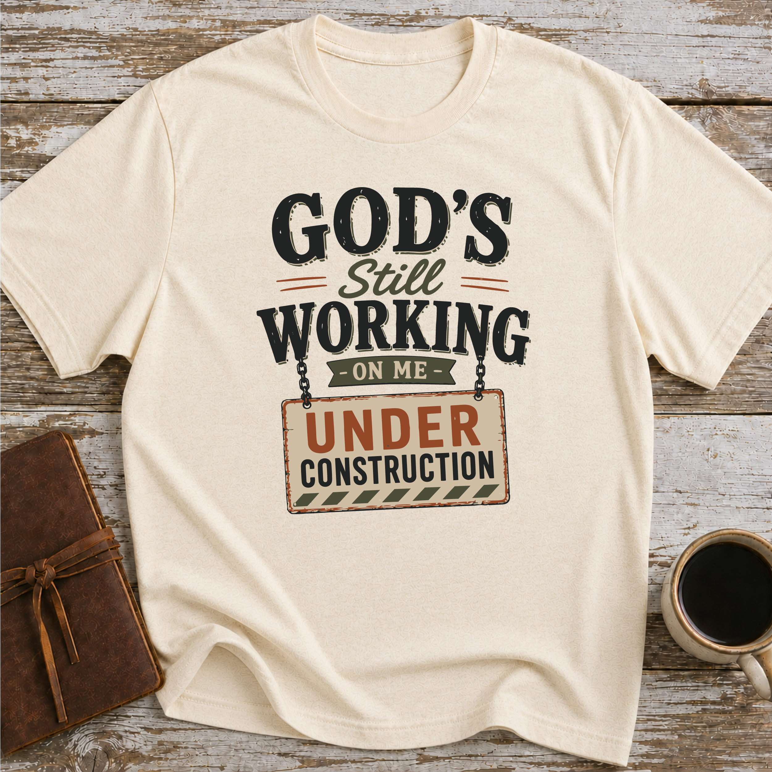 God Still Working On Me T-Shirt