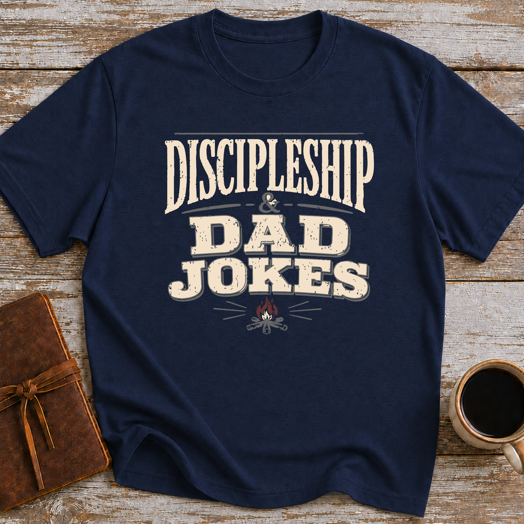 Discipleship & Dad Jokes - T-Shirt