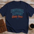 Emotional Support Bible Verse - T-Shirt