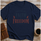 Fueled By Faith And Freedom - T-Shirt