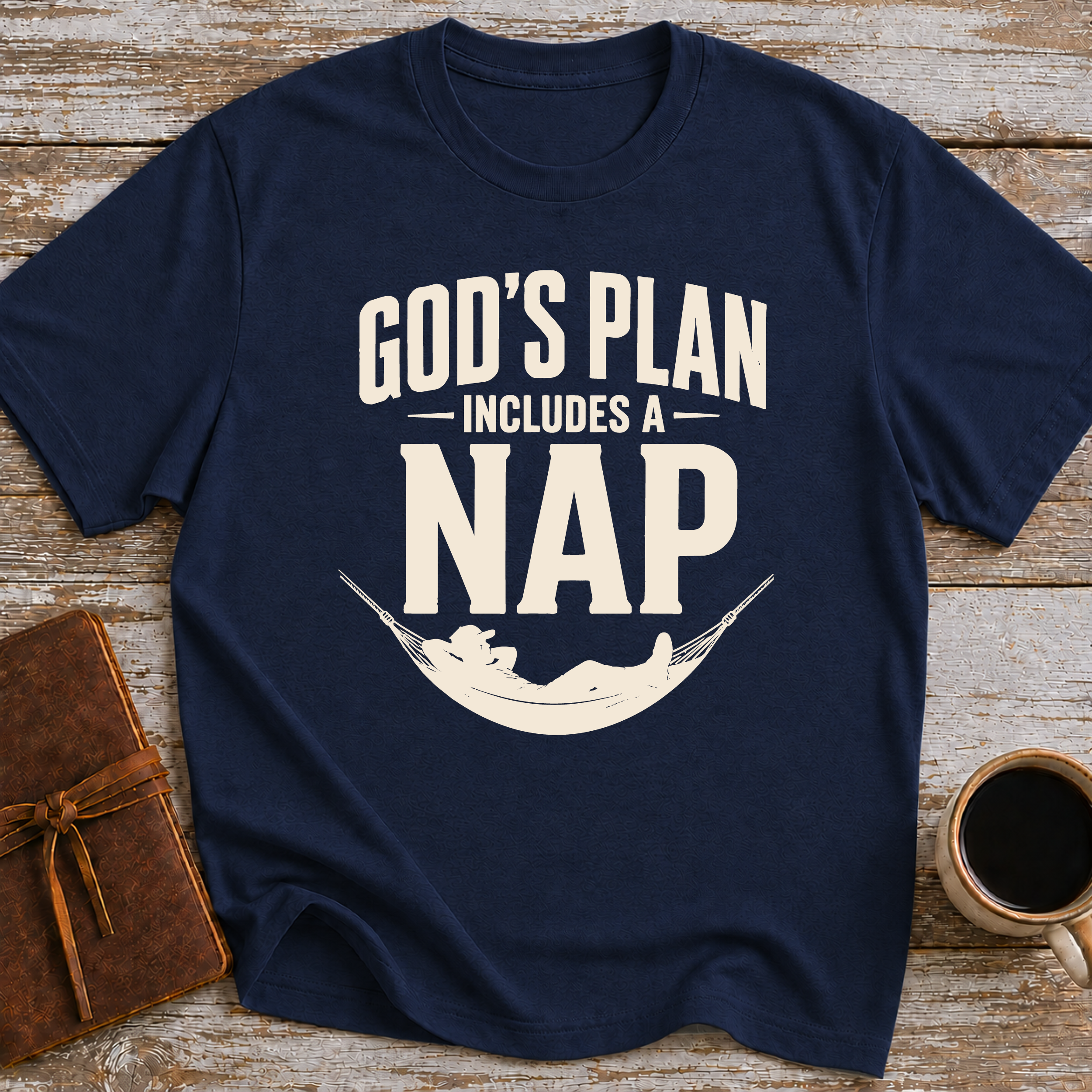 God’s Plan Includes A Nap - T-Shirt