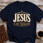Jesus Is My Therapist T-Shirt