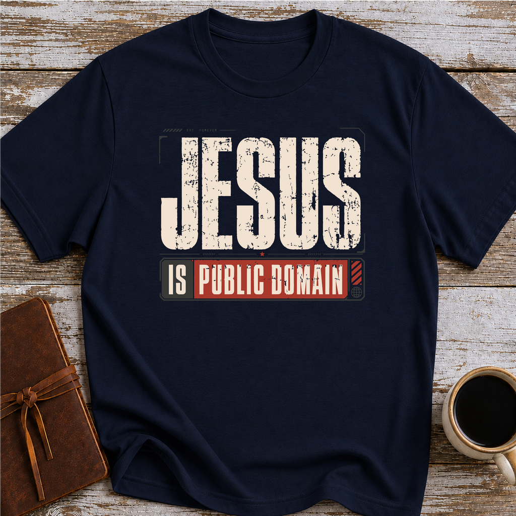 Jesus Is Public Domain T-Shirt