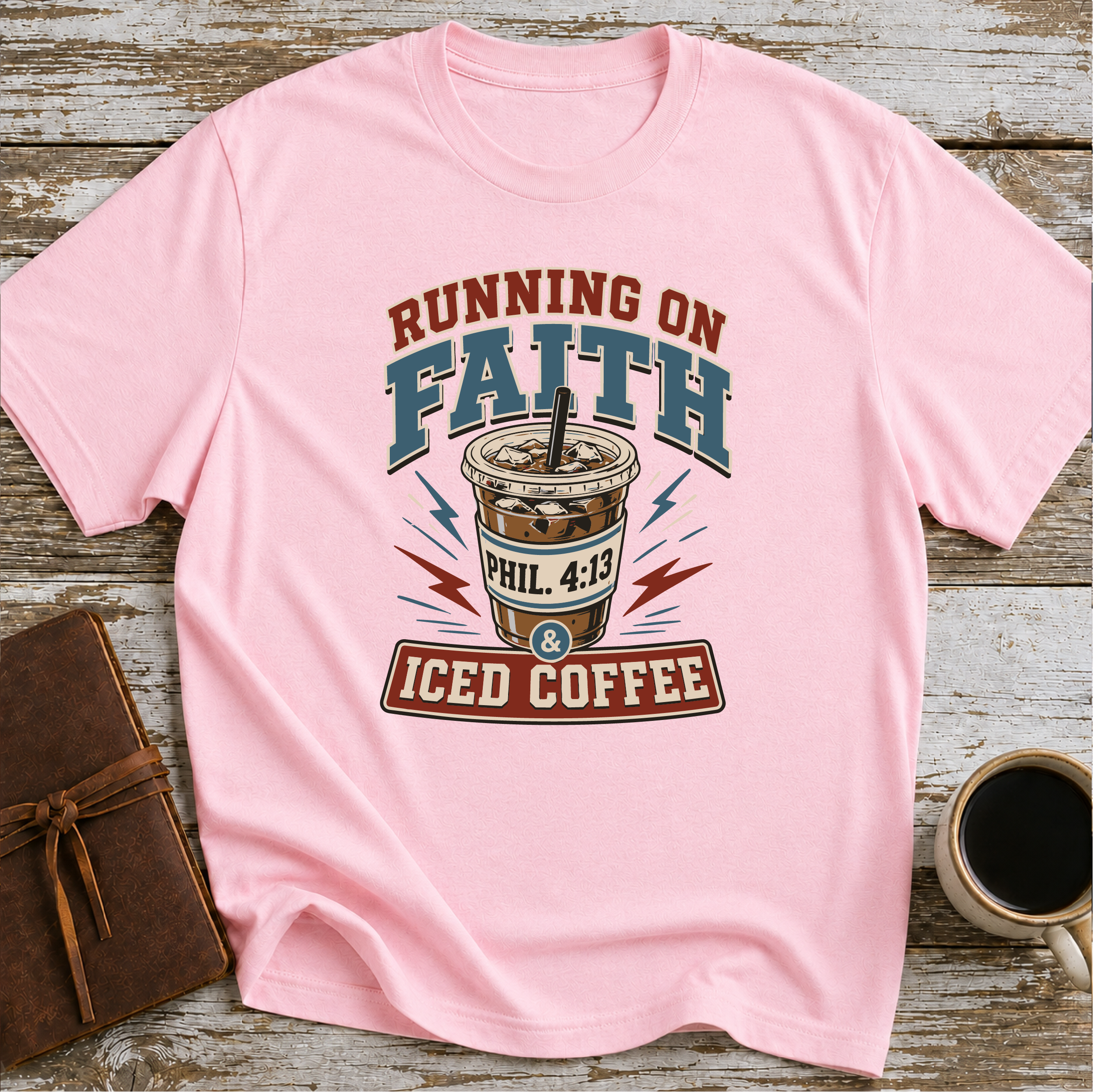 Running on Faith and Iced Coffee T-Shirt