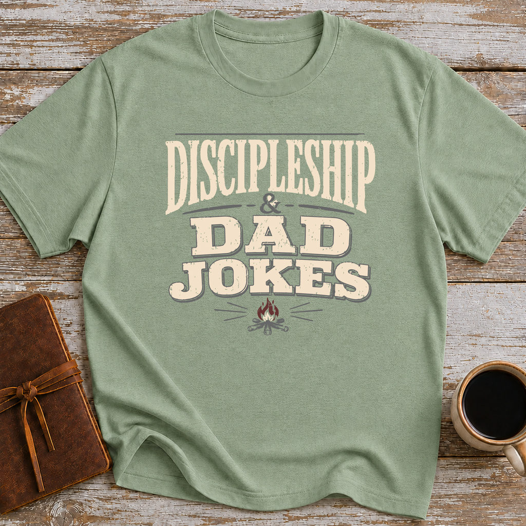 Discipleship & Dad Jokes - T-Shirt
