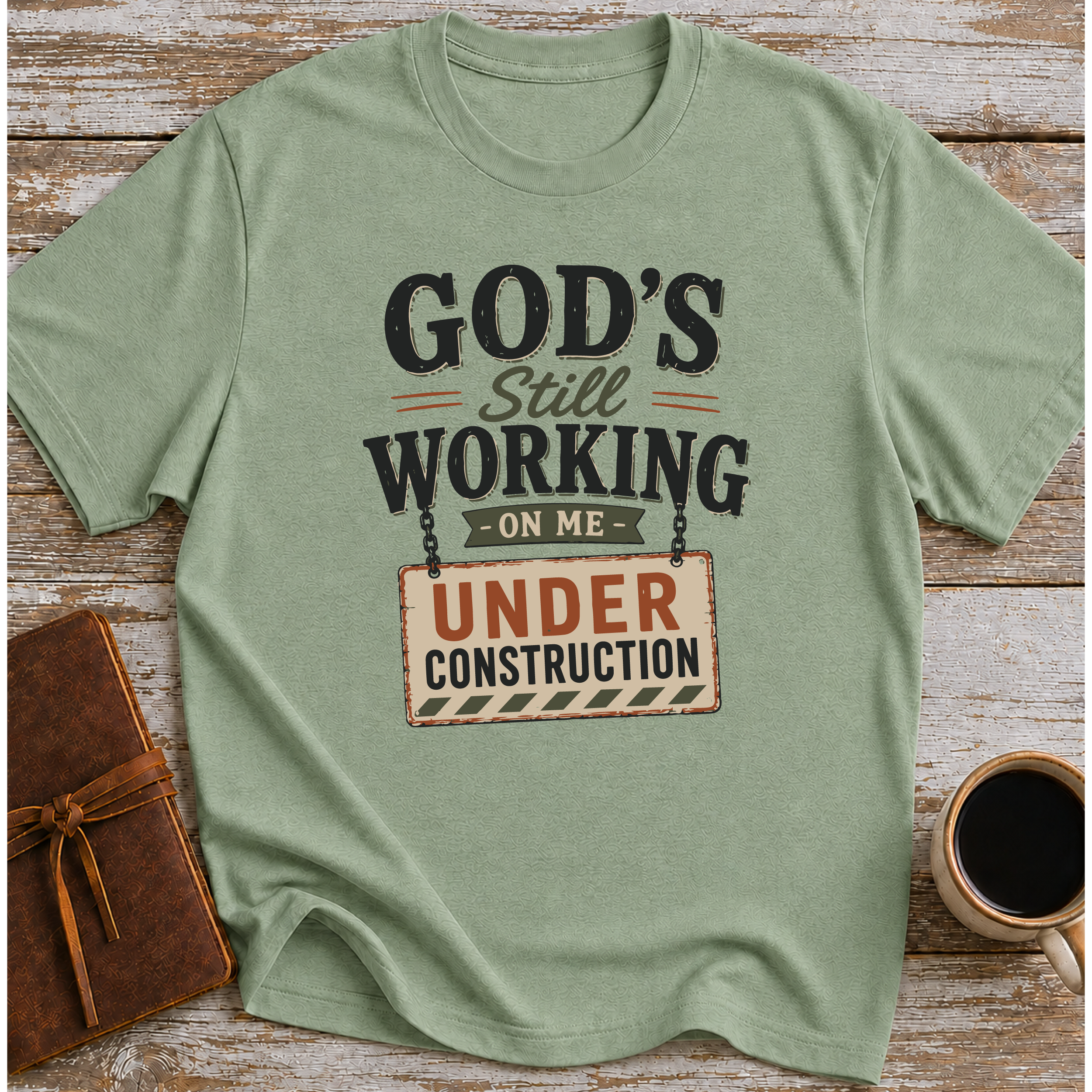 God Still Working On Me T-Shirt