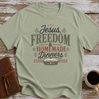 Jesus, Freedom & Homemade Dinners T-Shirt