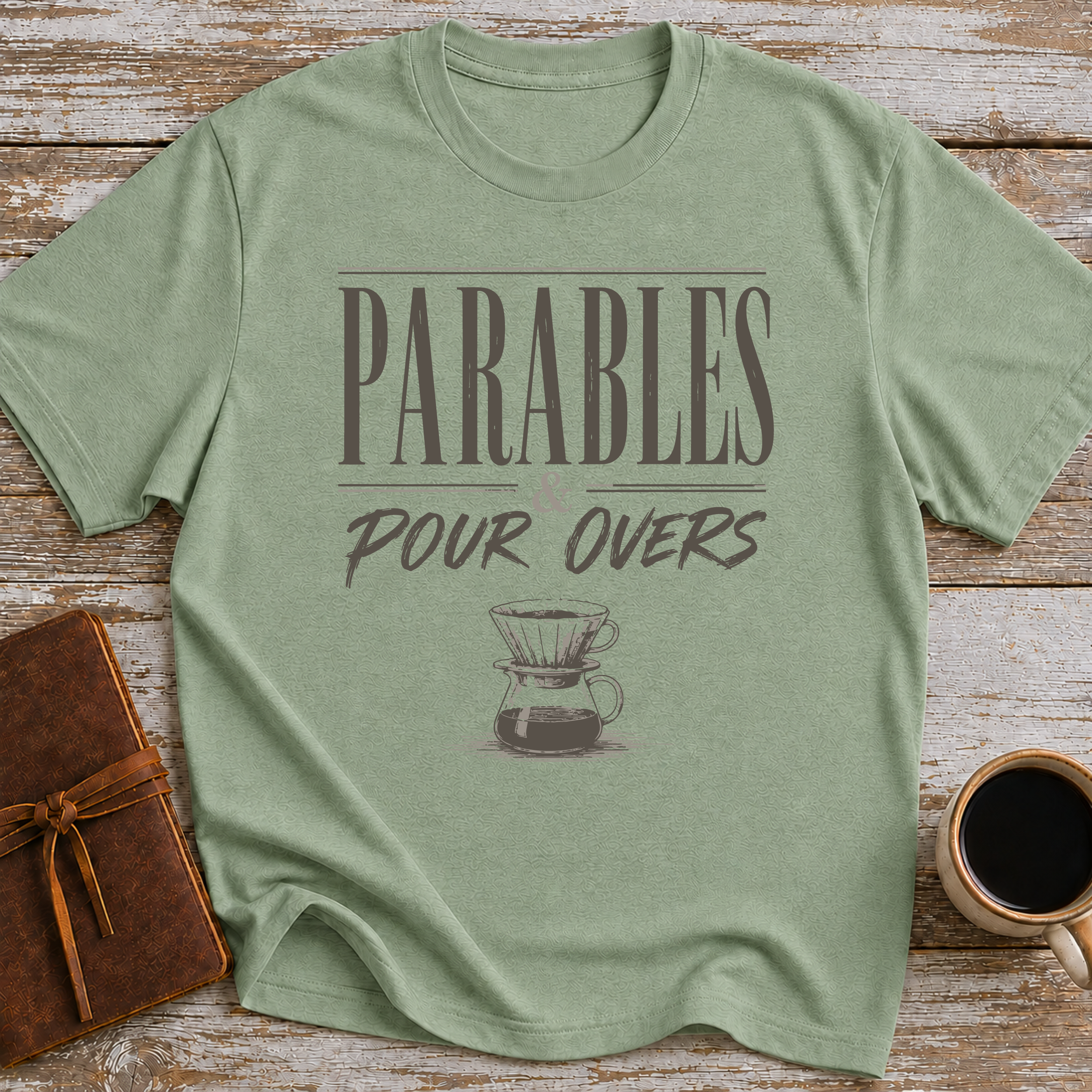 Parables & Pour Overs - T-Shirt
