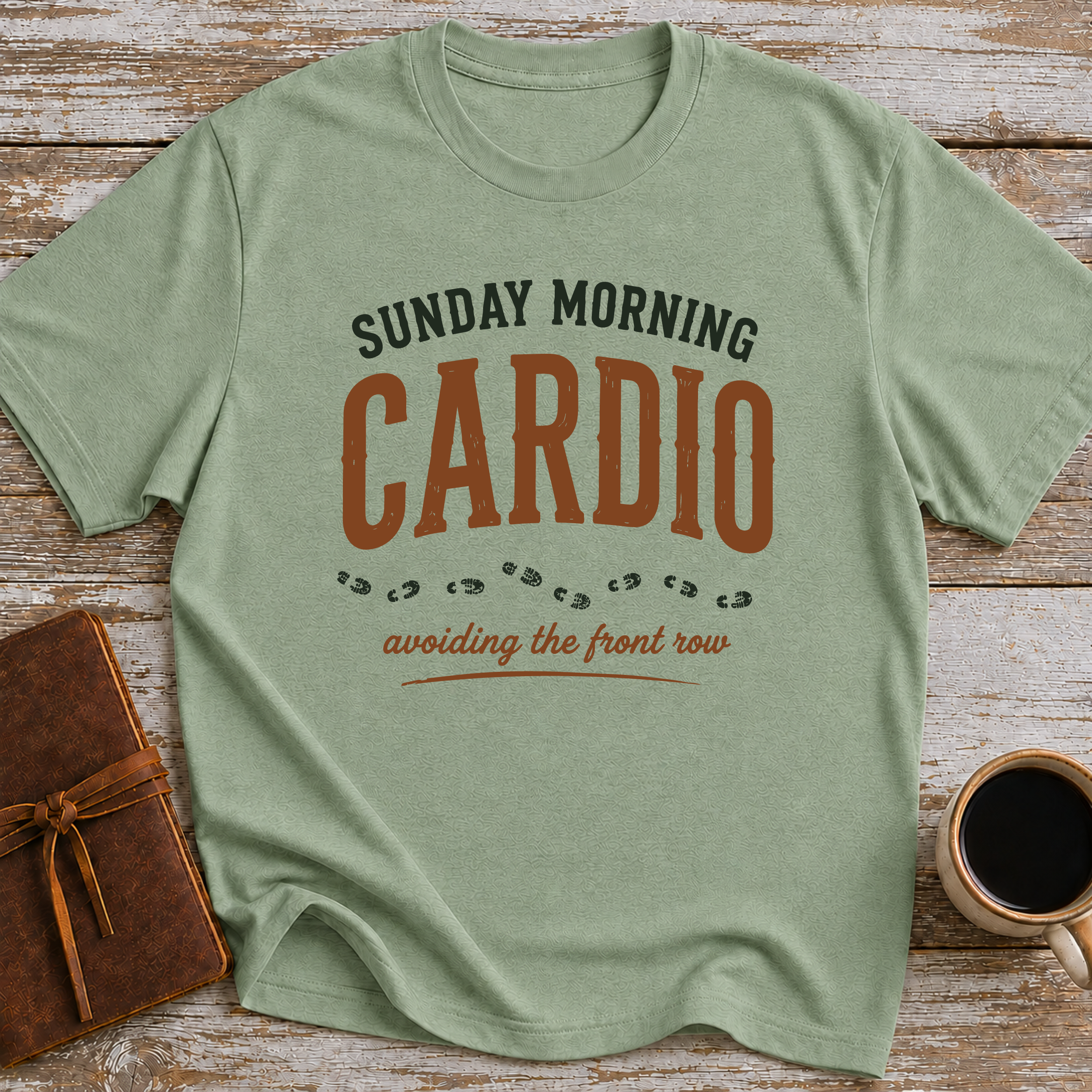 Sunday Morning Cardio, Avoiding The Front Row - T-Shirt