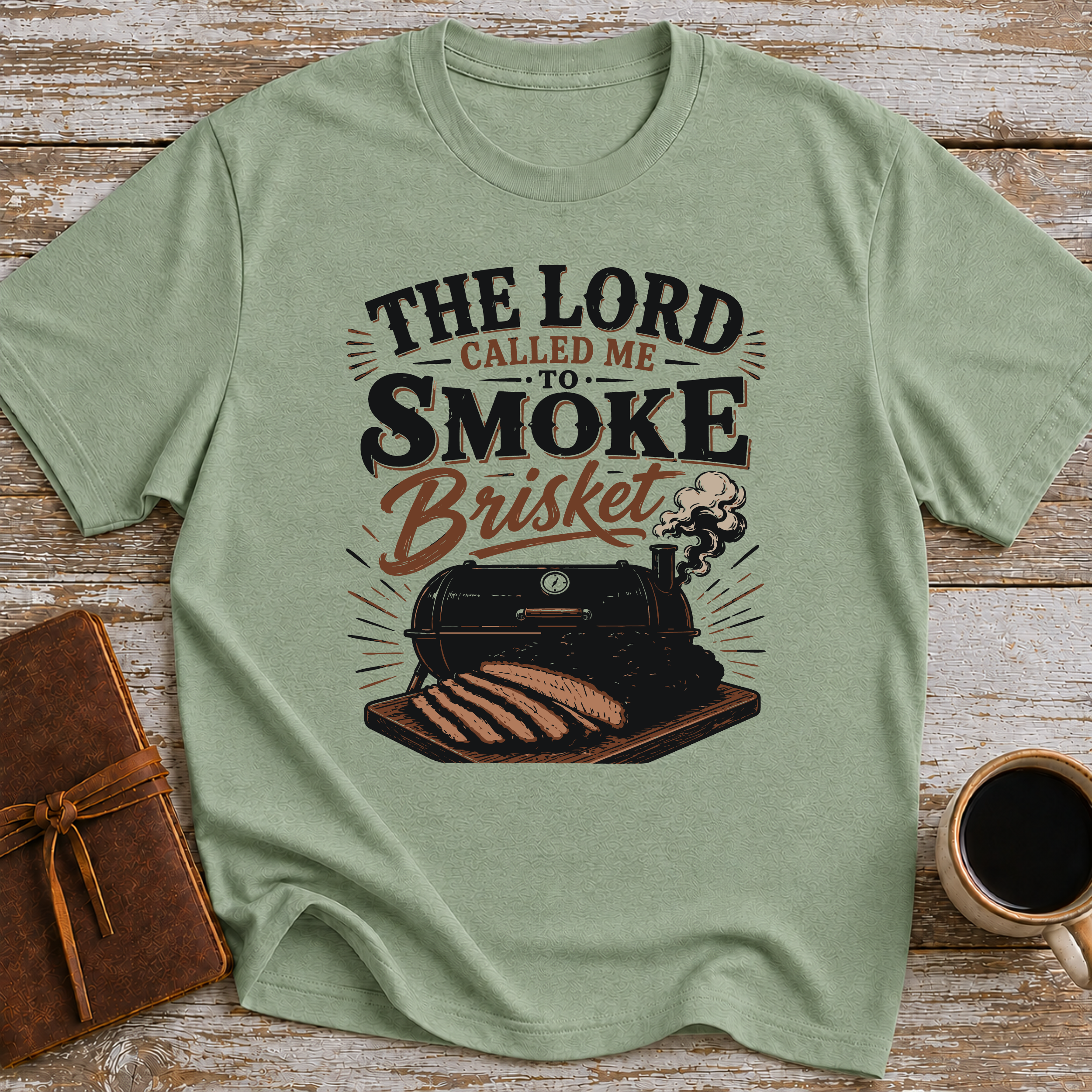 The Lord Called Me To Smoke Brisket - T-Shirt
