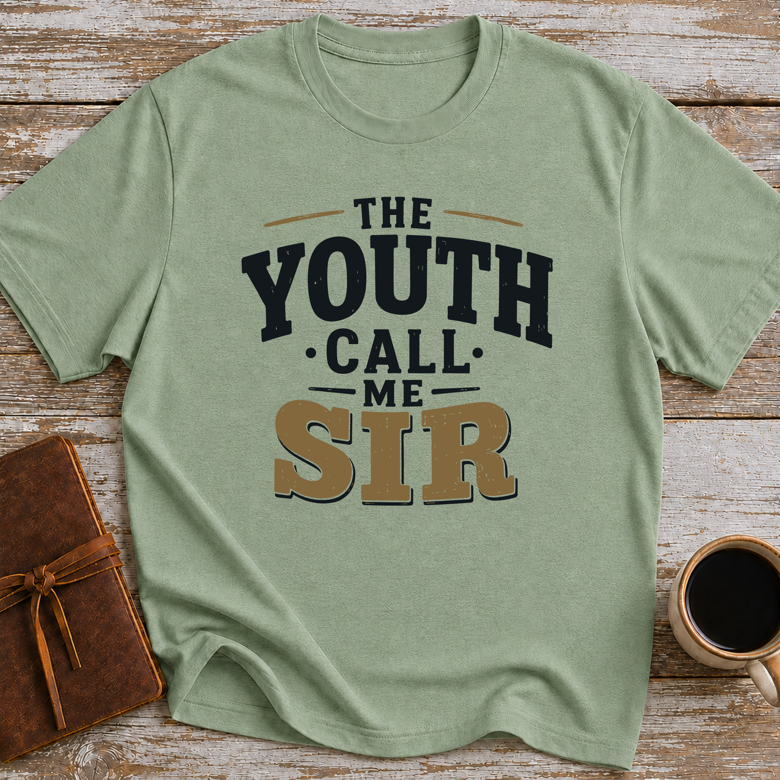The Youth Call Me Sir - T-Shirt
