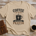 Coffee So Weak It Needs Prayer - T-Shirt