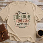 Jesus, Freedom & Homemade Dinners T-Shirt