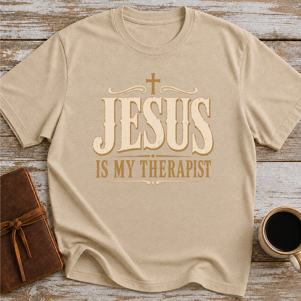 Jesus Is My Therapist T-Shirt