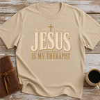 Jesus Is My Therapist T-Shirt