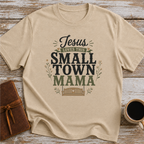 Jesus Loves This Small Town Mama T-Shirt