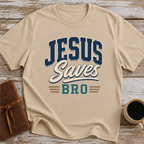 Jesus Saves Bro - T-Shirt