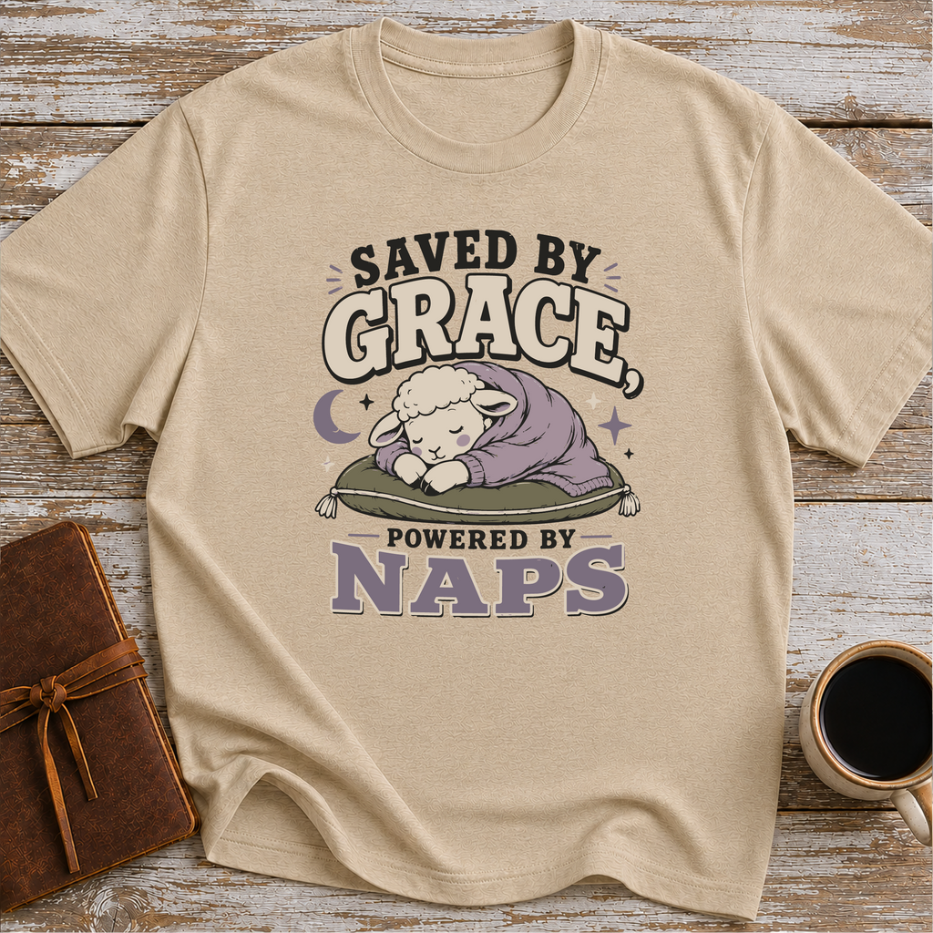 Saved by grace. powered by naps T-Shirt
