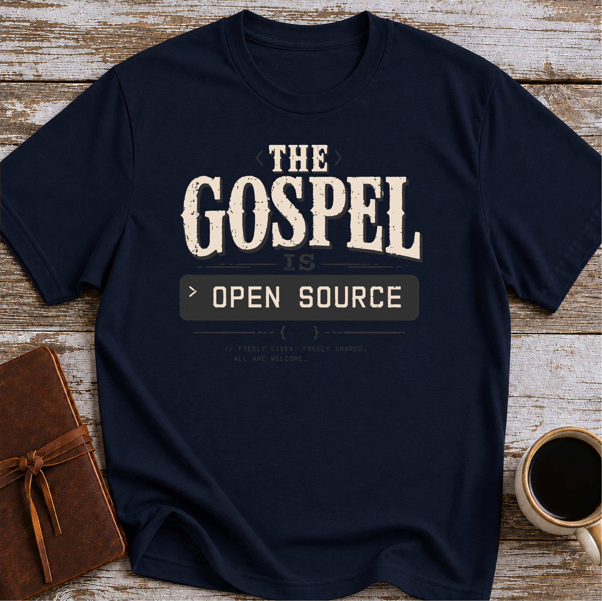 The Gospel Is Open Source T-Shirt