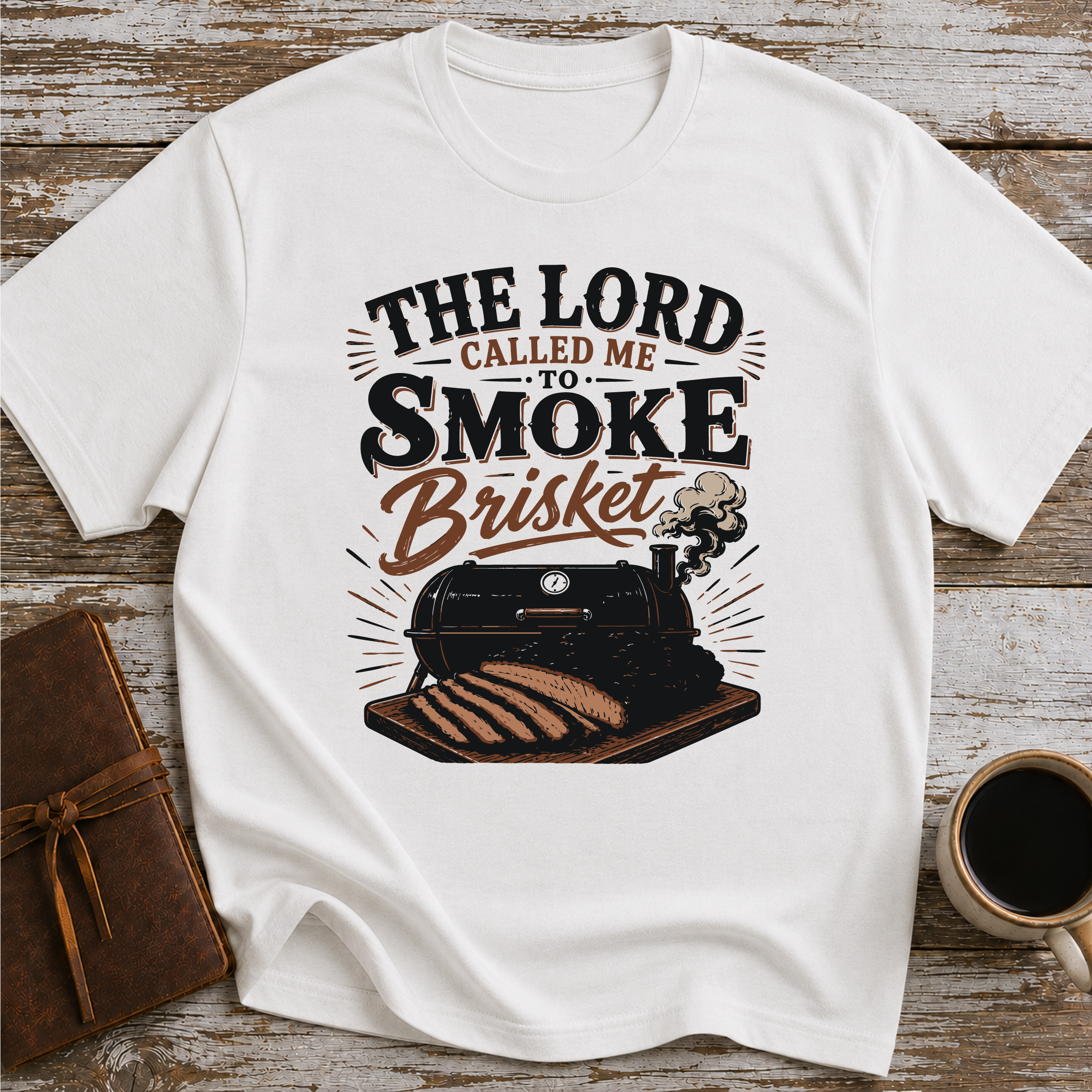 The Lord Called Me To Smoke Brisket - T-Shirt