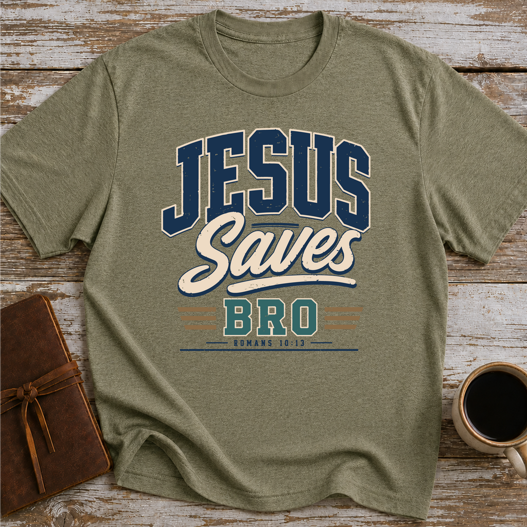 Jesus Saves Bro T-Shirt
