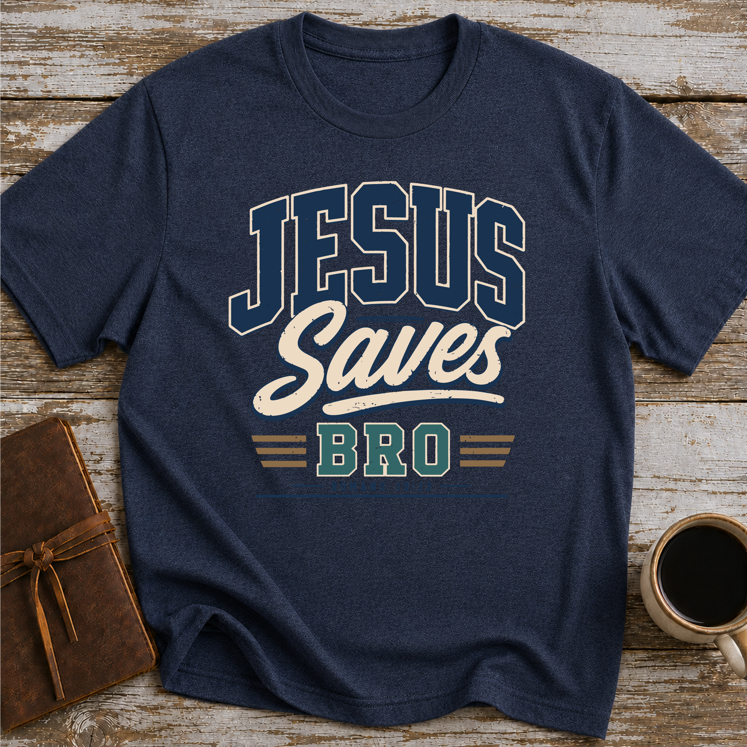 Jesus Saves Bro T-Shirt