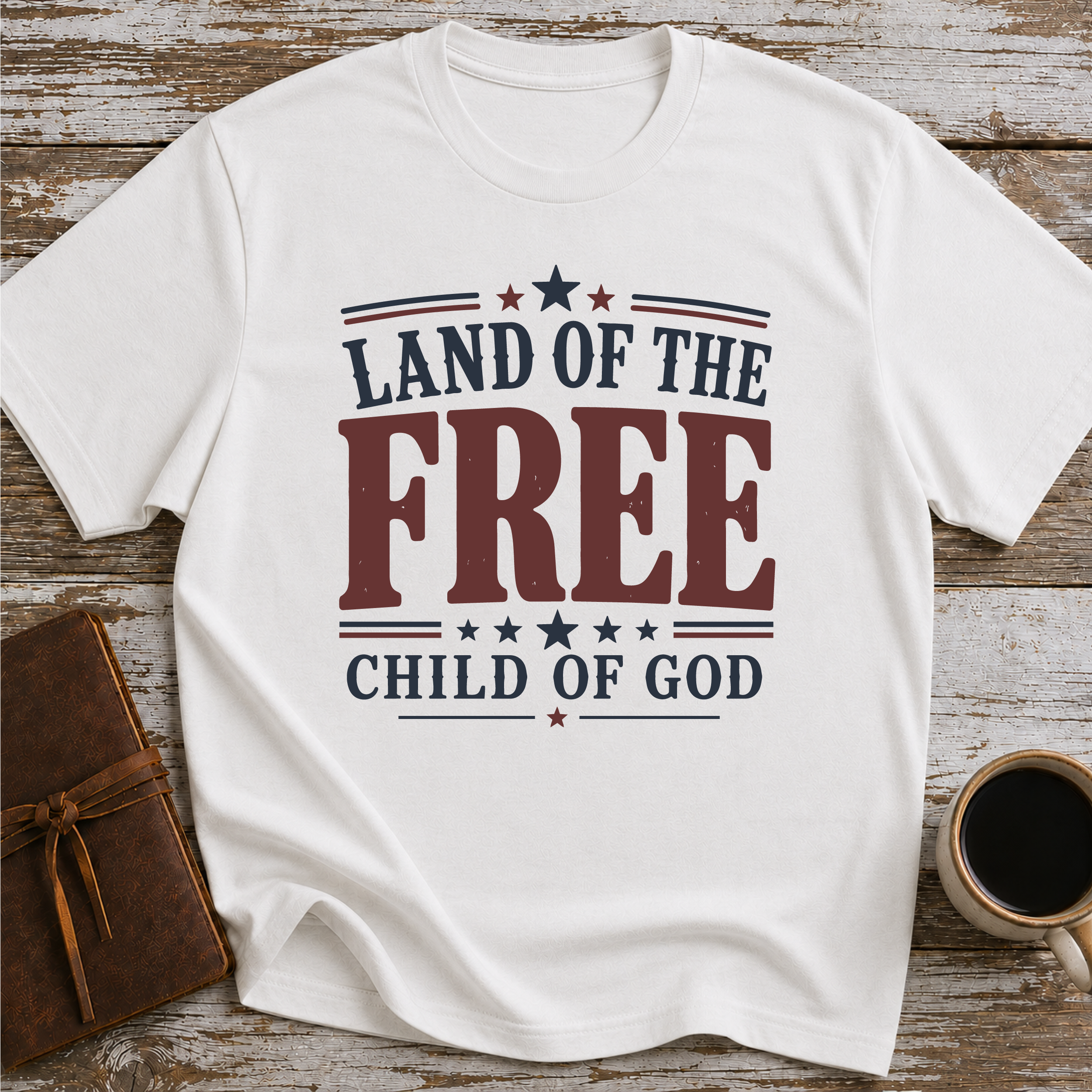 Land of The Free, Child of God T-Shirt