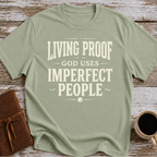 Living Proof God Uses Imperfect People T-Shirt