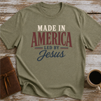 Made In America Led By Jesus T-Shirt